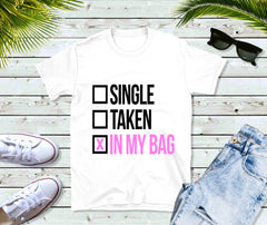 Single Taken In My Bag