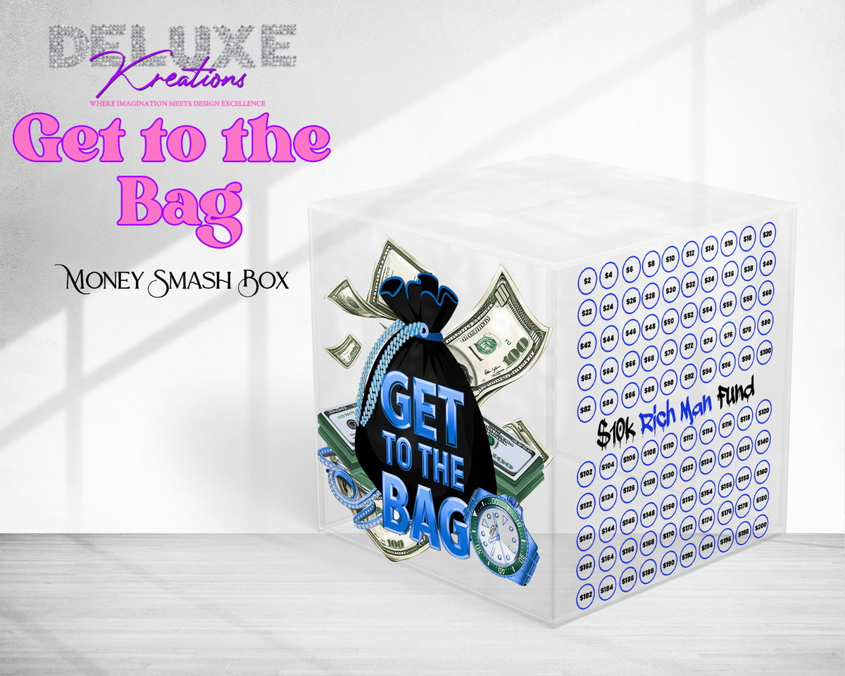 "Get to the Bag" Money Smash Box